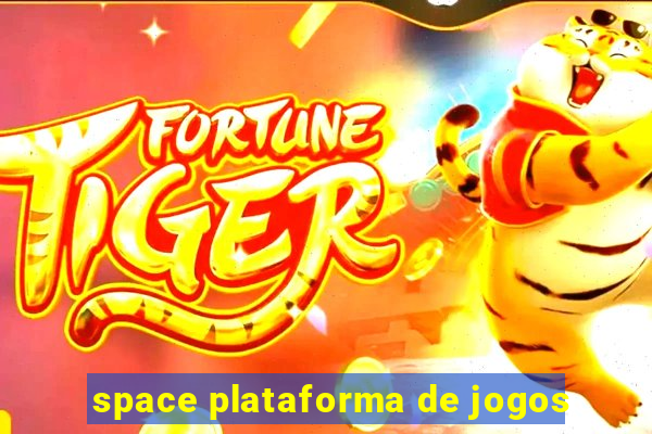 space plataforma de jogos